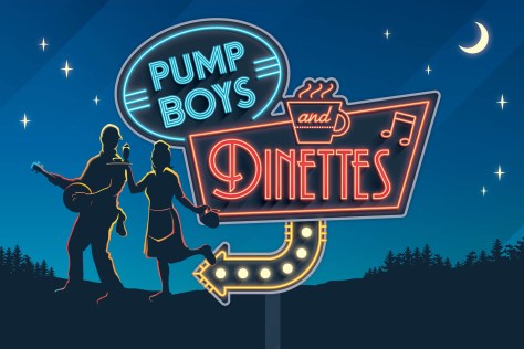 PUMP BOYS AND DINETTES: A “Pump Rock” Country&nbsp;Musical