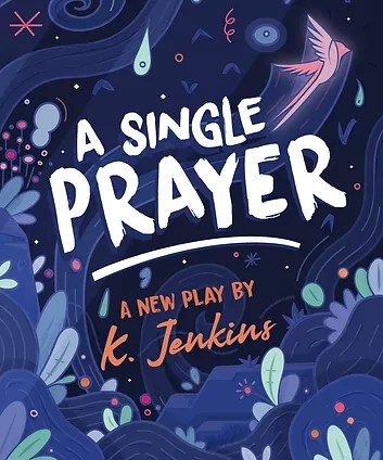 A SINGLE PRAYER